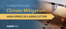 Climate Mitigation – High Speed 2D Laser Cutter